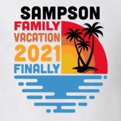 Sampson Family Vacation 2021 Finally T Shirt 38900599