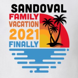 Sandoval Family Vacation 2021 Finally T Shirt 38900602