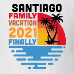 Santiago Family Vacation 2021 Finally T Shirt 38900605