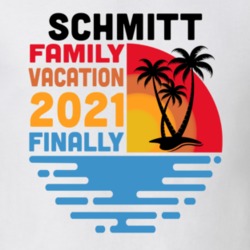 Schmitt Family Vacation 2021 Finally T Shirt 38900613