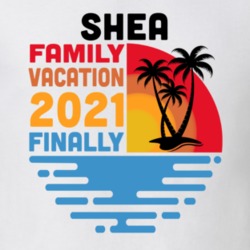 Shea Family Vacation 2021 Finally T Shirt 38900628