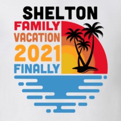 Shelton Family Vacation 2021 Finally T Shirt 38900629