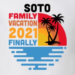 Soto Family Vacation 2021 Finally T Shirt 38900652