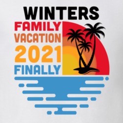 Winters Family Vacation 2021 Finally T Shirt 38900769