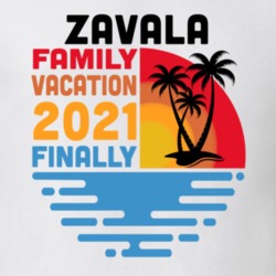 Zavala Family Vacation 2021 Finally T Shirt 38900788
