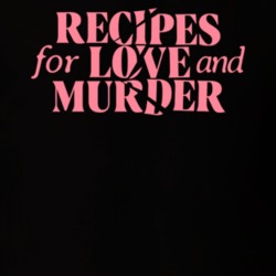 Recipes For Love And Murder Tv Series Fan T Shirt 39320560