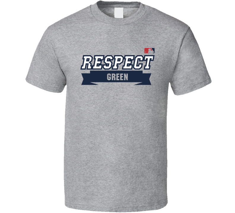 Respect Chad Green New York Baseball Fan Cotton T Shirt