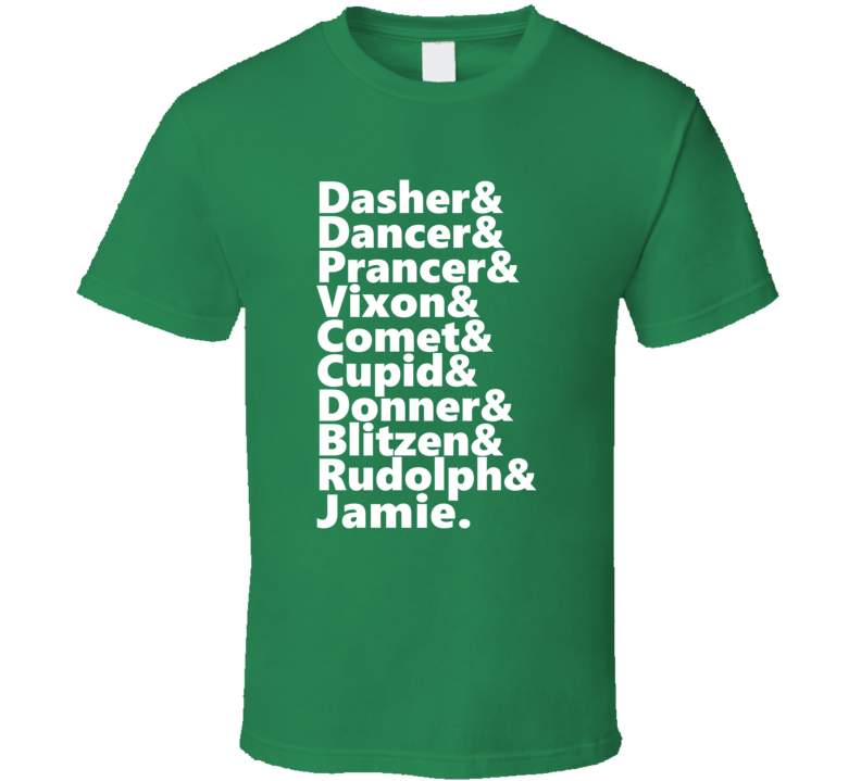Reindeer Rudolph And Jamie Personalized First Name Holiday Gift T Shir Reindeer Rudolph And Jamie Personalized First Name Holiday Gift T Shir