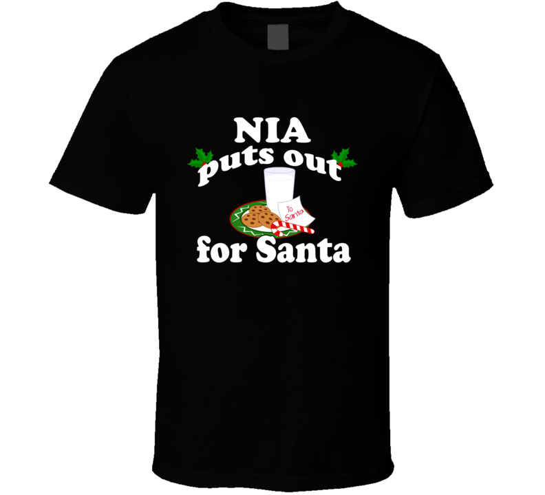 Nia Puts Out For Santa Funny Custom First Name Christmas Gift T Shirt Nia Puts Out For Santa Funny Custom First Name Christmas Gift T Shirt
