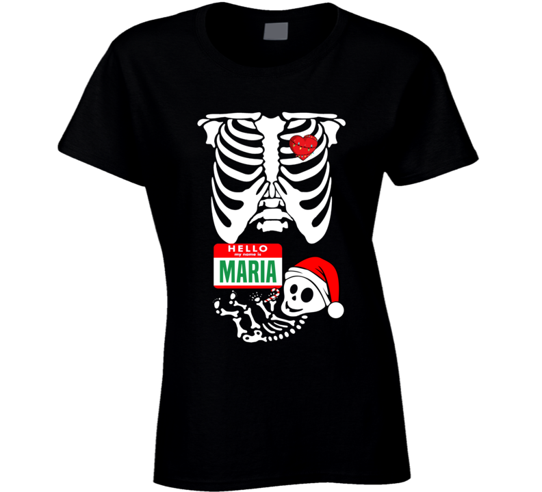 Baby Maria Custom Christmas Holiday Nametag X Ray Skeleton Maternity T Shirt