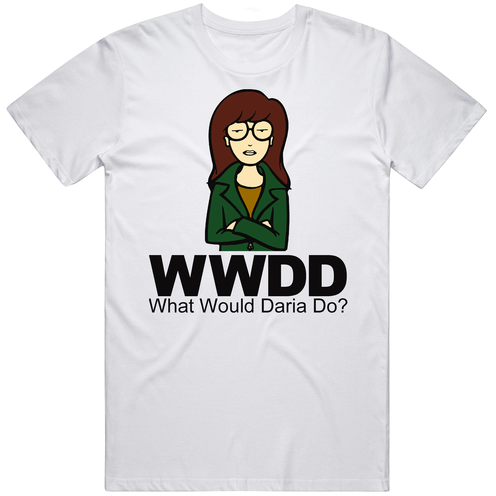 What Would Daria Do Cotton Unisex T Shirt What Would Daria Do Cotton Unisex T Shirt