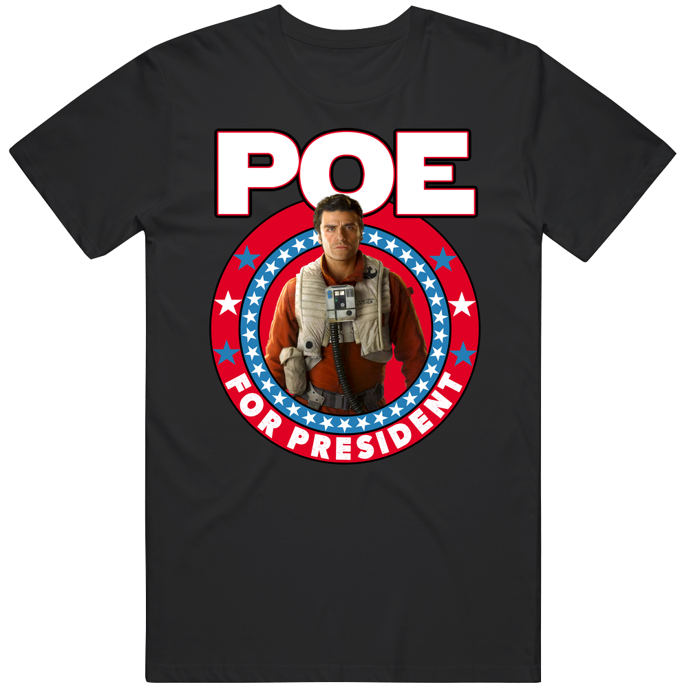 Poe Dameron For President Star Wars Character Fan Campaign Vintage T Shirt Poe Dameron For President Star Wars Character Fan Campaign Vintage T Shirt