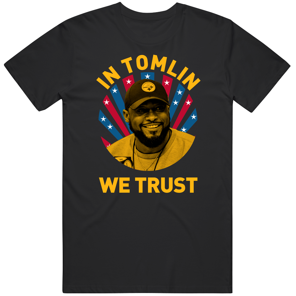Mike Tomlin In Tomlin We Trust Football Coach Vintage T Shirt Mike Tomlin In Tomlin We Trust Football Coach Vintage T Shirt