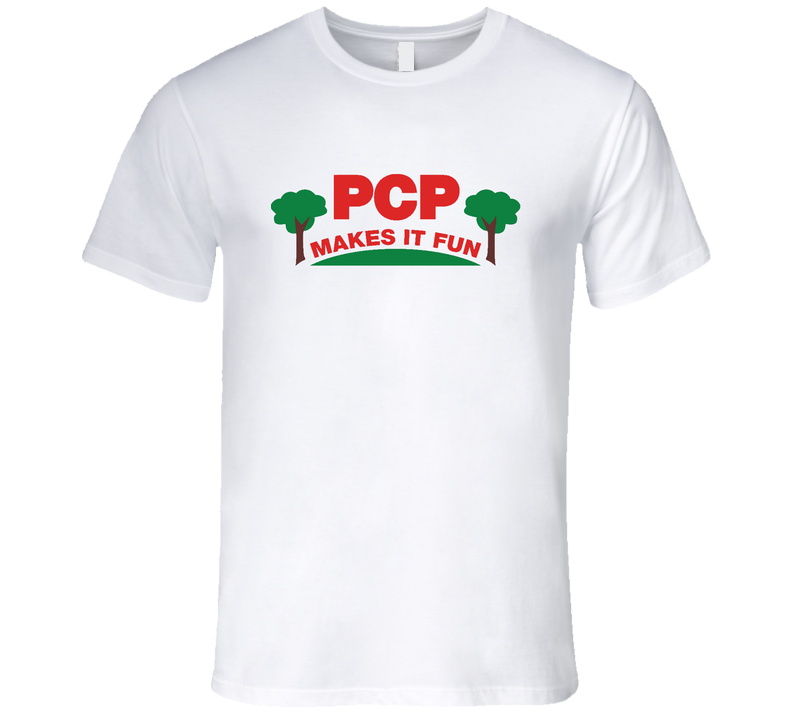 Pcp Makes It Fun Popular Parks And Recreation Tv Show Vintage T Shirt