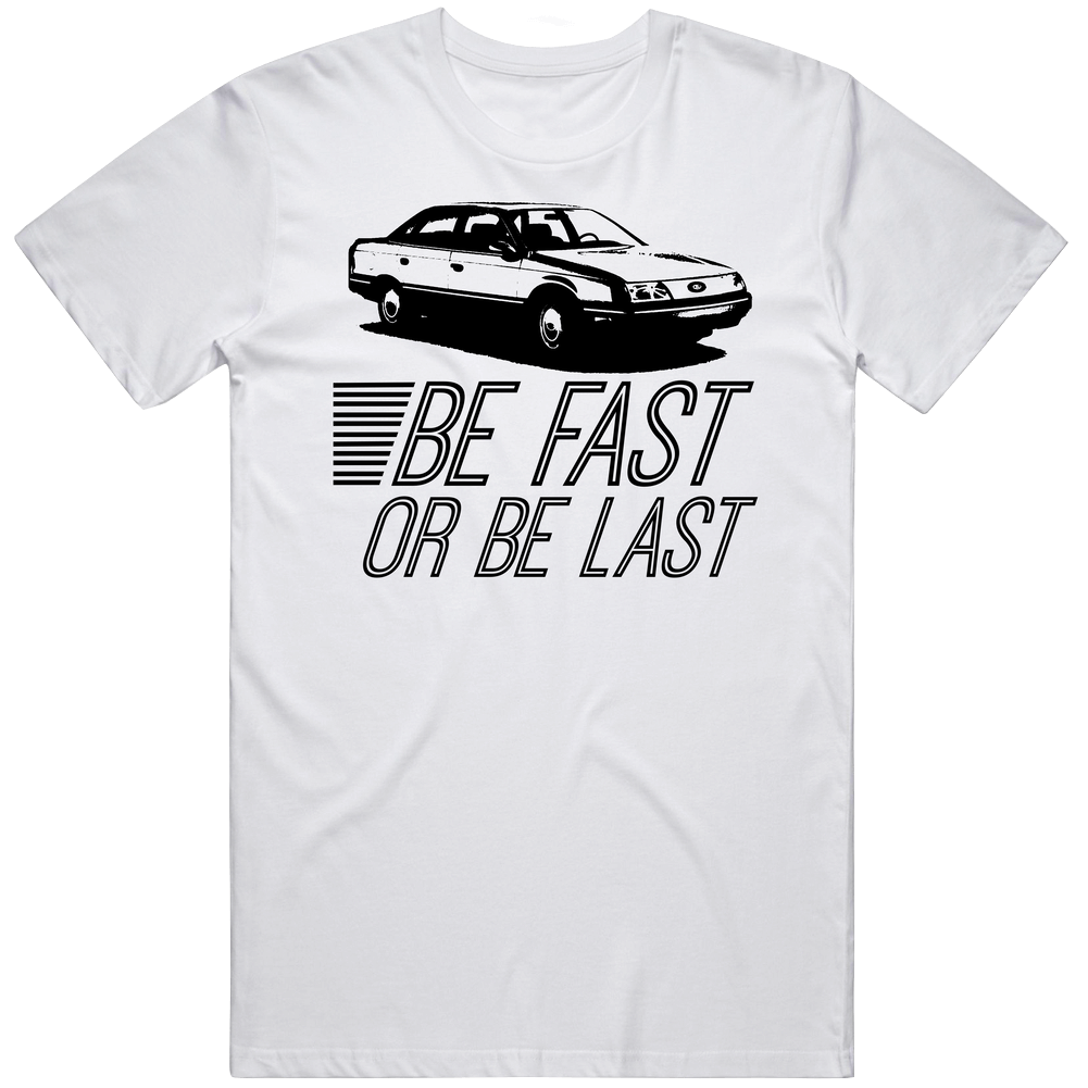 1986 Ford Taurus Be Fast Car Vintage Car T Shirt 1986 Ford Taurus Be Fast Car Vintage Car T Shirt