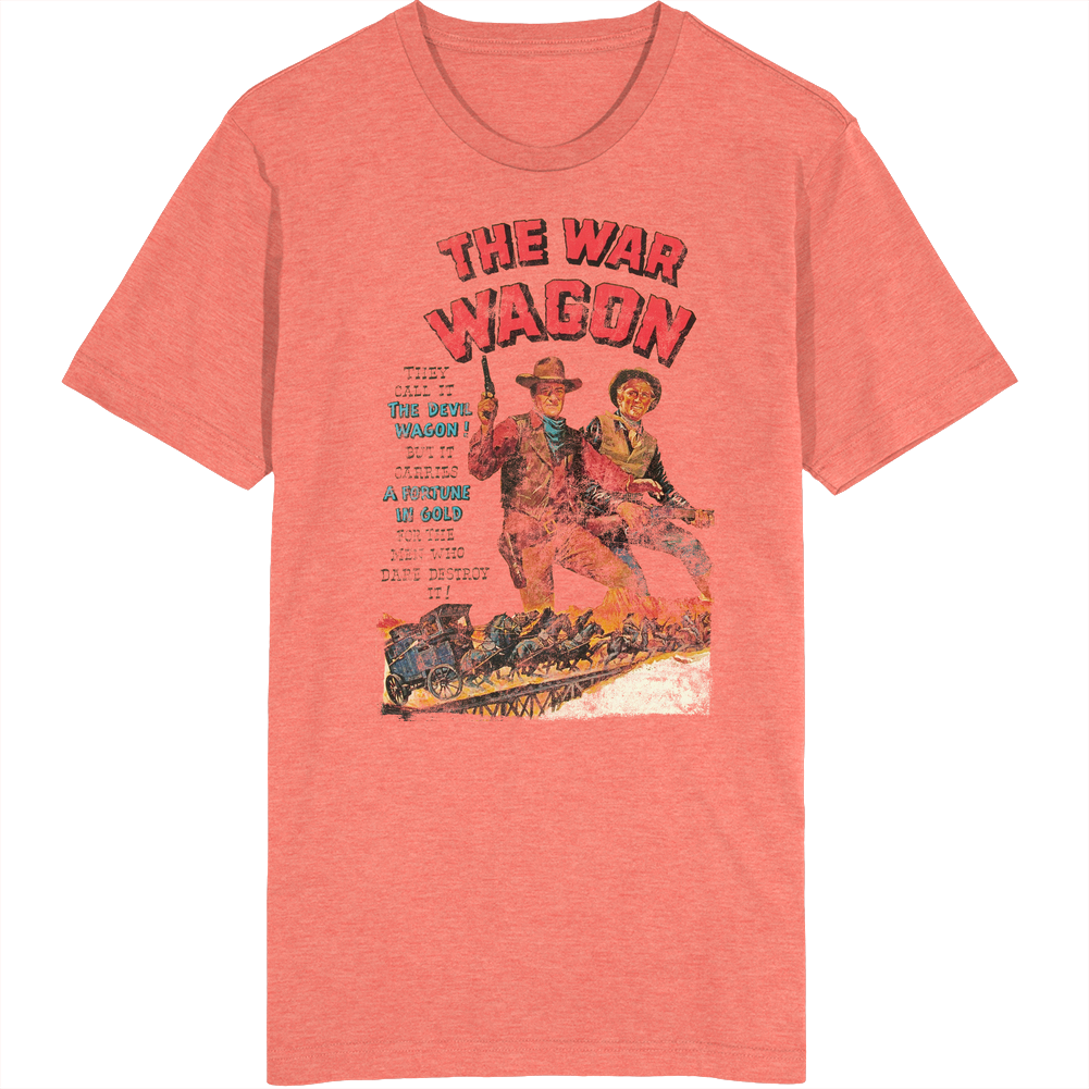 The War Wagon 60s Western Movie Worn Look Vintage Unisex retro T Shirt The War Wagon 60s Western Movie Worn Look Vintage Unisex retro T Shirt