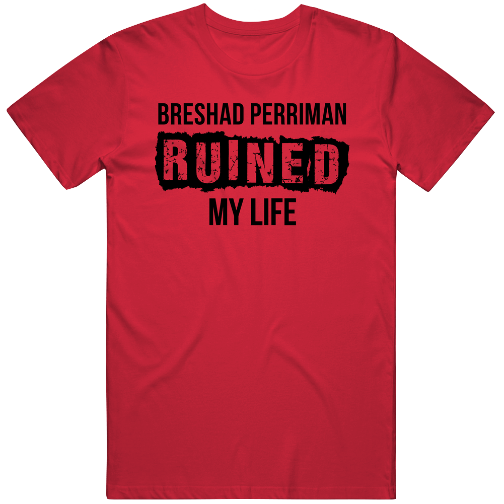 Breshad Perriman Ruined My Life Tampa Bay Football Fan Retro T Shirt