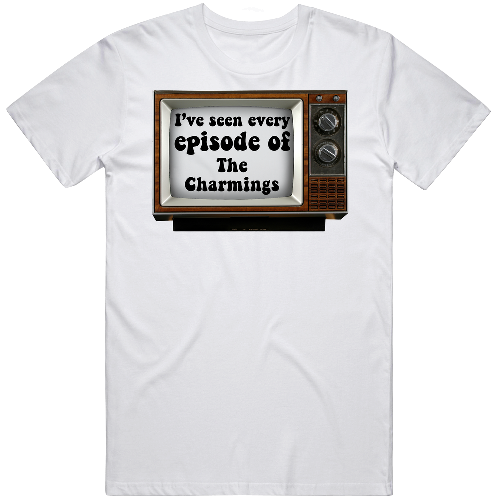 I've Seen Every Episode Of The Charmings Retro Tv Retro T Shirt