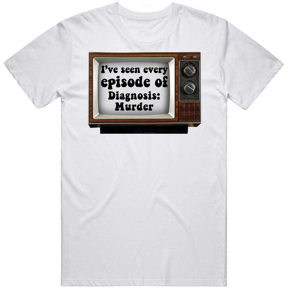 I've Seen Every Episode Of Diagnosis: Murder Retro Tv Retro T Shirt