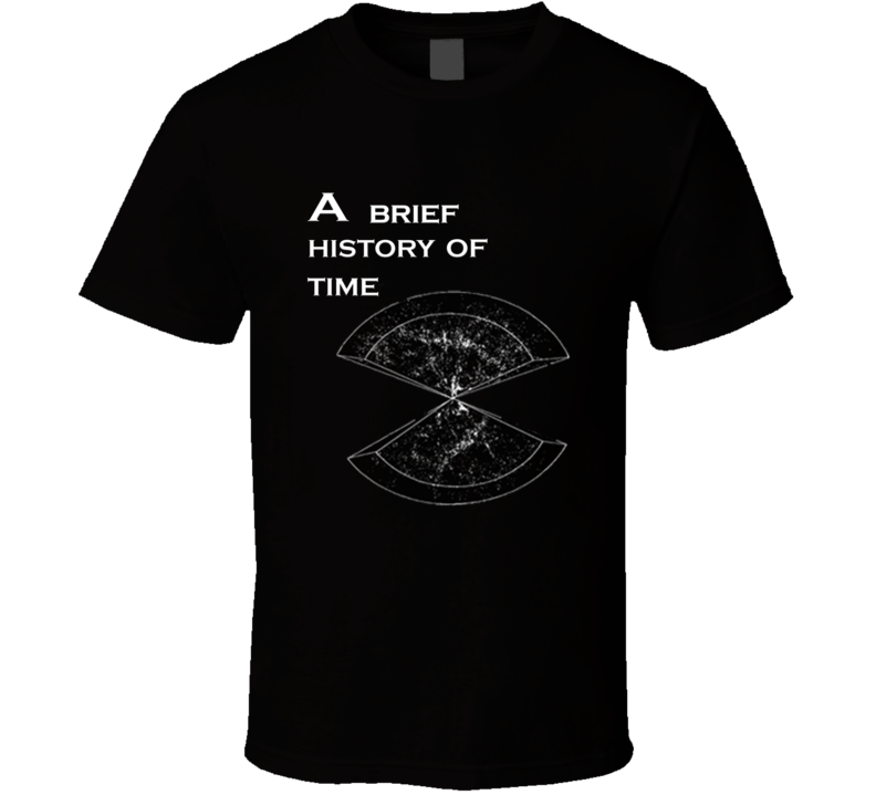 A Brief History Of Time Stephen Hawking Novel T Shirt A Brief History Of Time Stephen Hawking Novel T Shirt