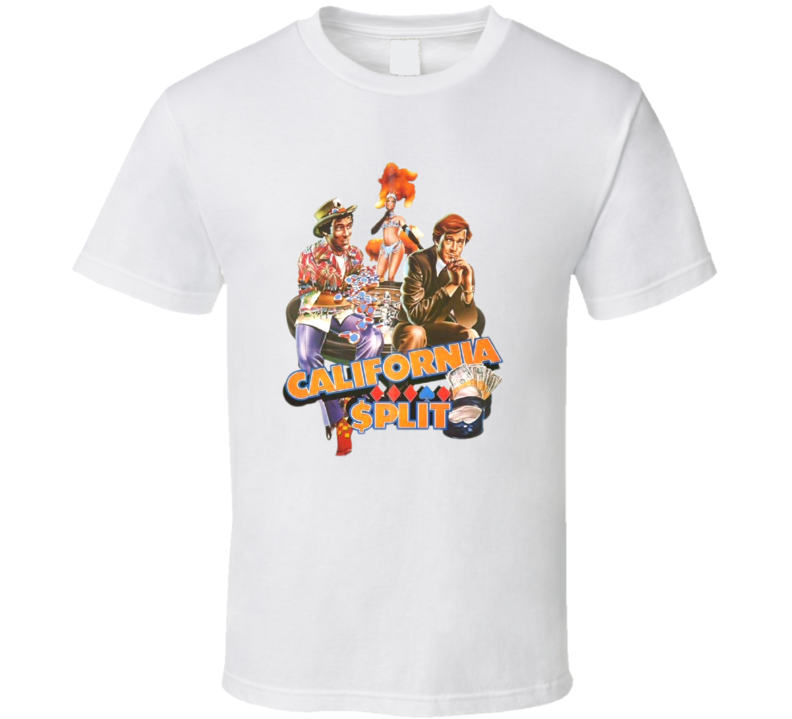 California Split Poker Casino Gambling Movie T Shirt California Split Poker Casino Gambling Movie T Shirt