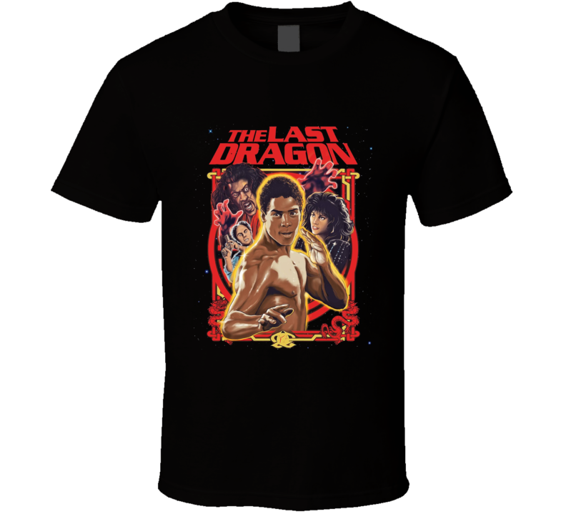 The Last Dragon Martial Arts Retro 80's Action Movie T Shirt The Last Dragon Martial Arts Retro 80's Action Movie T Shirt