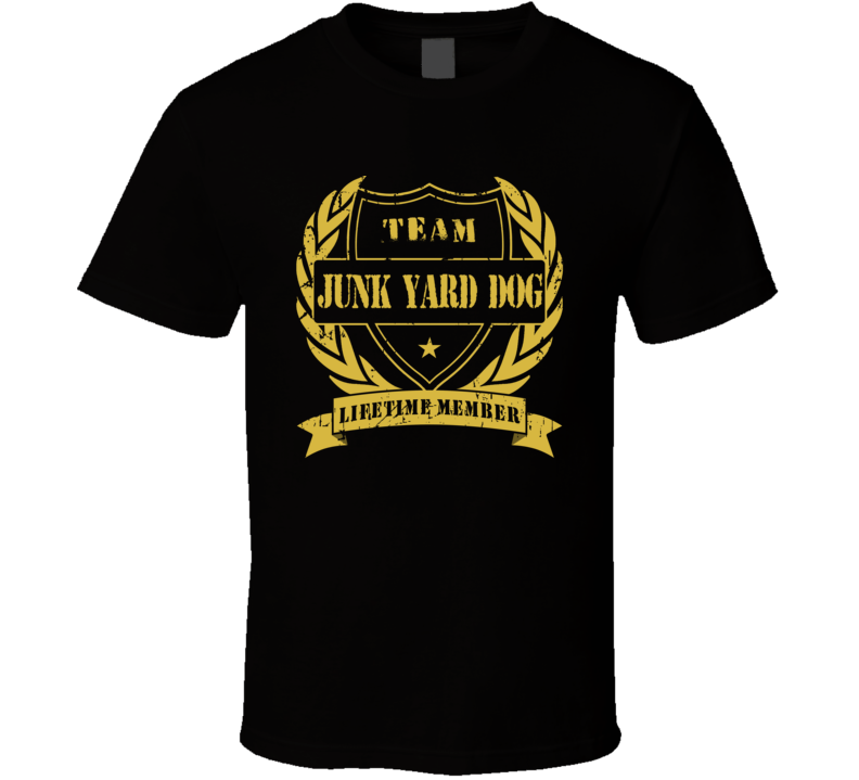 Junk Yard Dog Team Lifetime Member Wrestling T Shirt Junk Yard Dog Team Lifetime Member Wrestling T Shirt