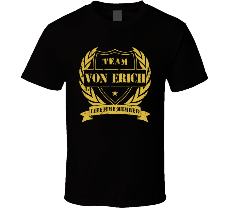 Von Erich Family Team Lifetime Member Wrestling T Shirt Von Erich Family Team Lifetime Member Wrestling T Shirt