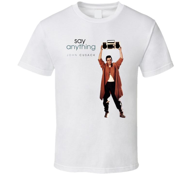 Say Anything Classic Jon Cusack Retro Movie T Shirt Say Anything Classic Jon Cusack Retro Movie T Shirt