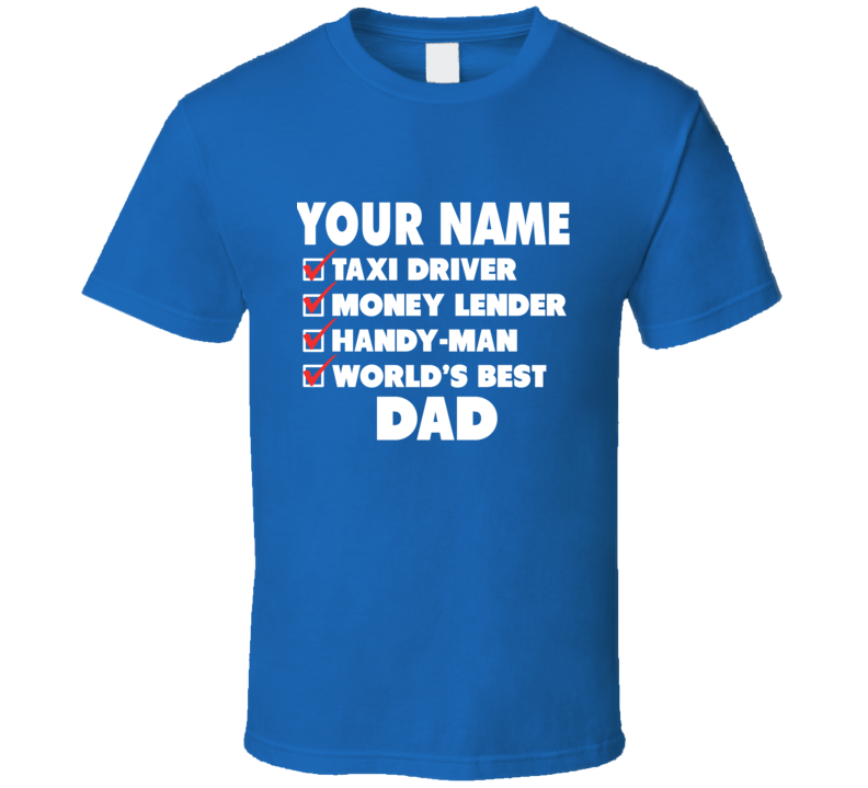 Father's Day Customizable Name T Shirt Father's Day Customizable Name T Shirt
