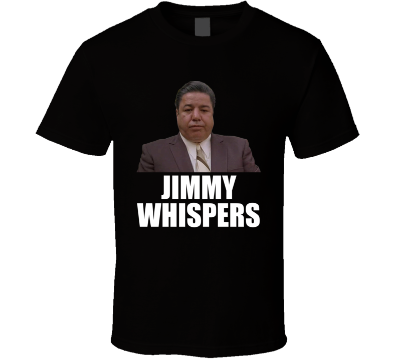 A Bronk Tale Jimmy Whispers Gangster Movie T Shirt A Bronk Tale Jimmy Whispers Gangster Movie T Shirt