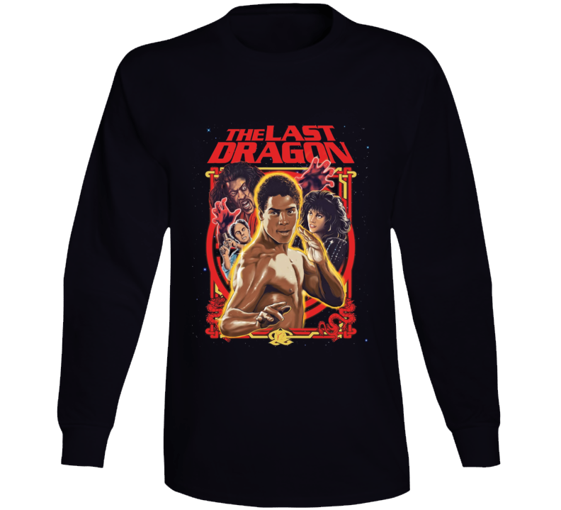The Last Dragon Retro Martial Arts 80's Movie Long Sleeve T Shirt The Last Dragon Retro Martial Arts 80's Movie Long Sleeve T Shirt