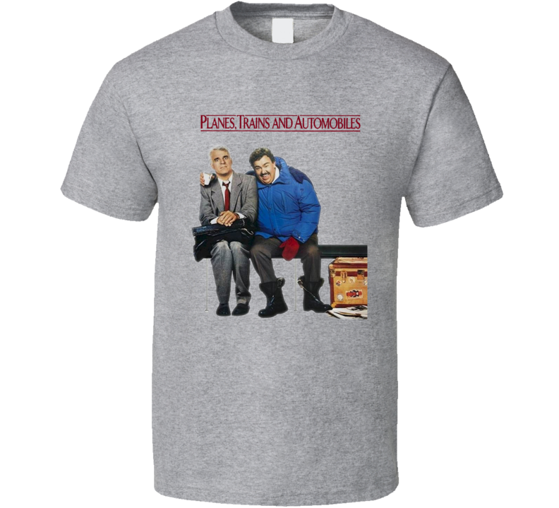 Planes Trains And Automobiles Retro Funny Movie T Shirt Planes Trains And Automobiles Retro Funny Movie T Shirt