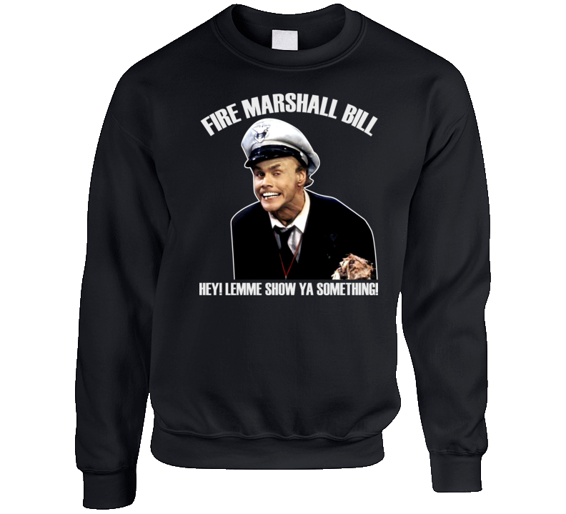 In Living Color Fire Marshall Bill Funny Crewneck Sweatshirt T Shirt In Living Color Fire Marshall Bill Funny Crewneck Sweatshirt T Shirt