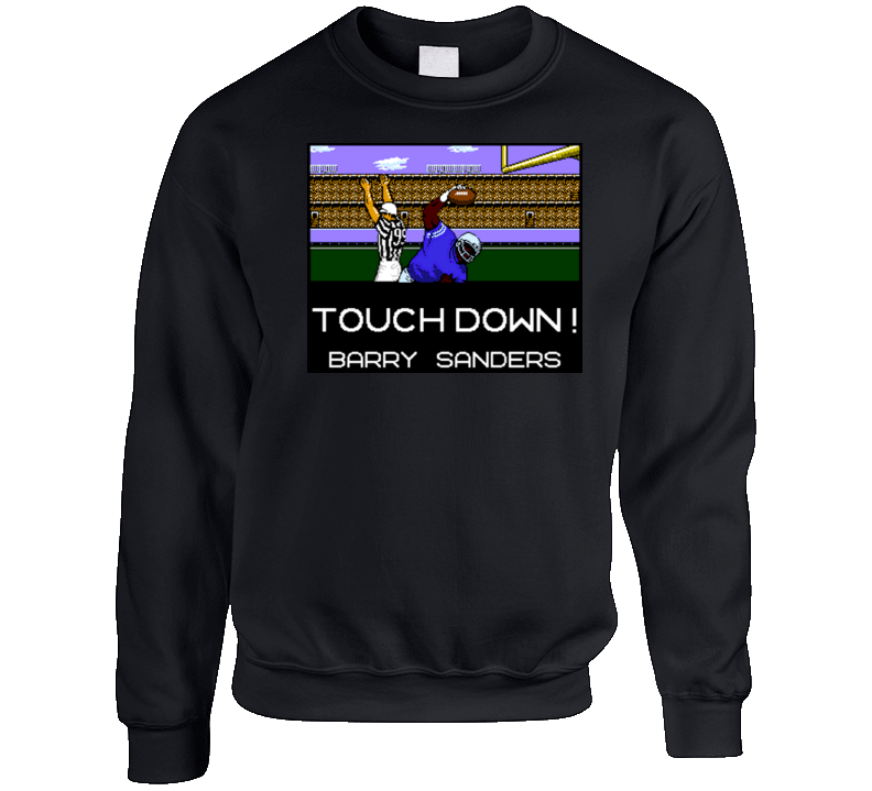Tecmo Bowl Barry Sanders Touchdown Crewneck Sweatshirt T Shirt Tecmo Bowl Barry Sanders Touchdown Crewneck Sweatshirt T Shirt