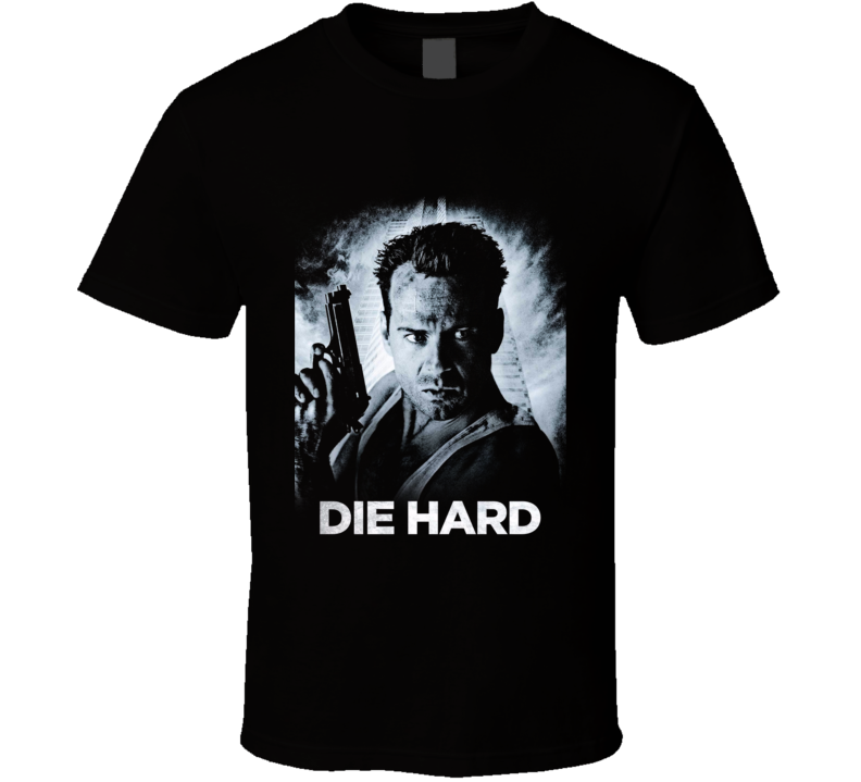 Die Hard Bruce Willis Retro 80's Action Movie Fan T Shirt Die Hard Bruce Willis Retro 80's Action Movie Fan T Shirt
