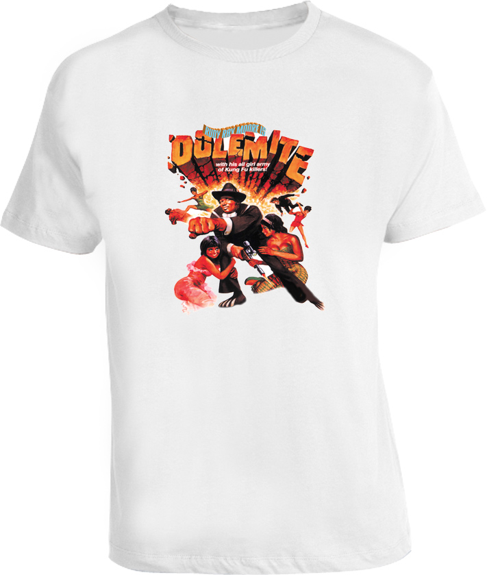 Dolemite Blaxploitation Movie T Shirt Dolemite Blaxploitation Movie T Shirt