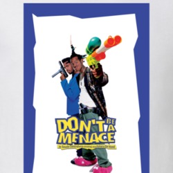 Dont Be A Menace To South Central Retro Funny Movie T Shirt 33995922