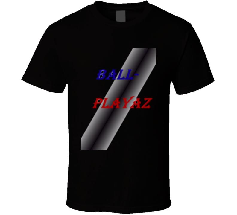 Limited Edition Blk Ballplayaz T-shit T Shirt