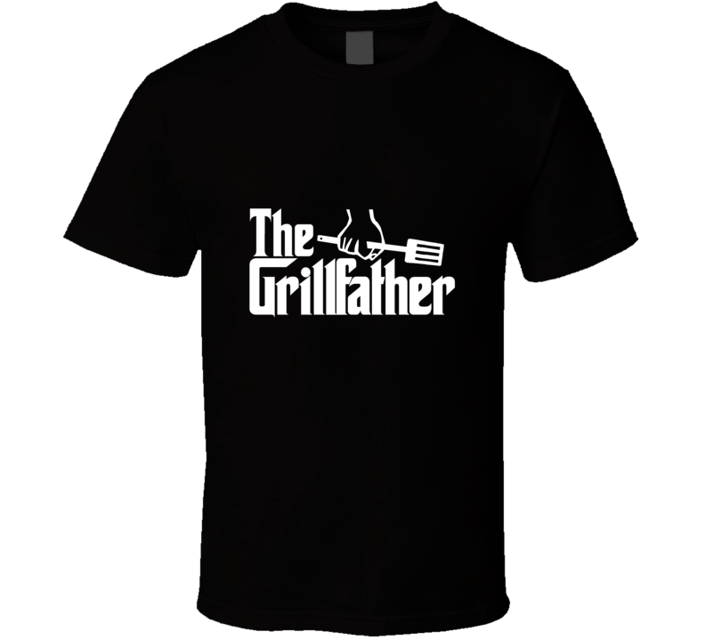 The Grill- Father T-shirt