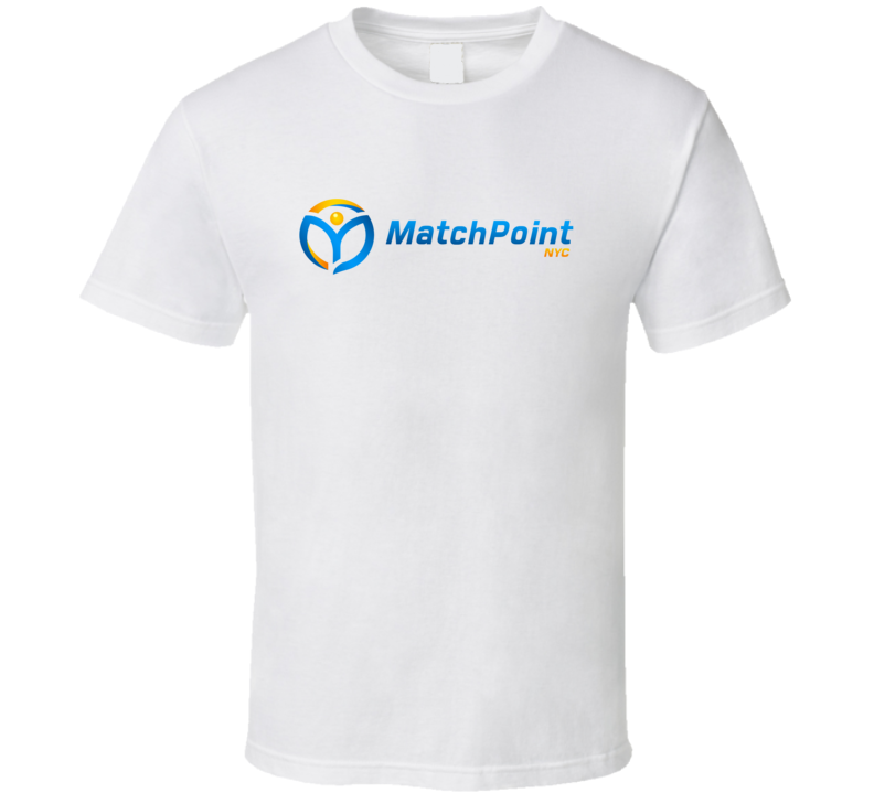 Match Point NYC Fan T Shirt Match Point NYC Fan T Shirt