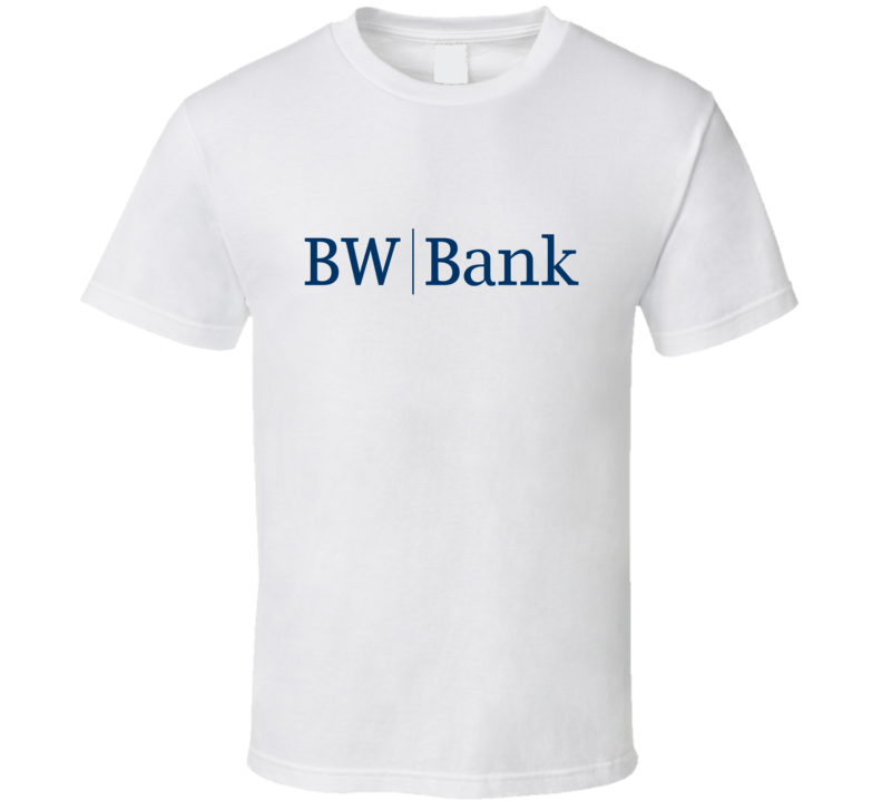 BW Bank Fan T Shirt