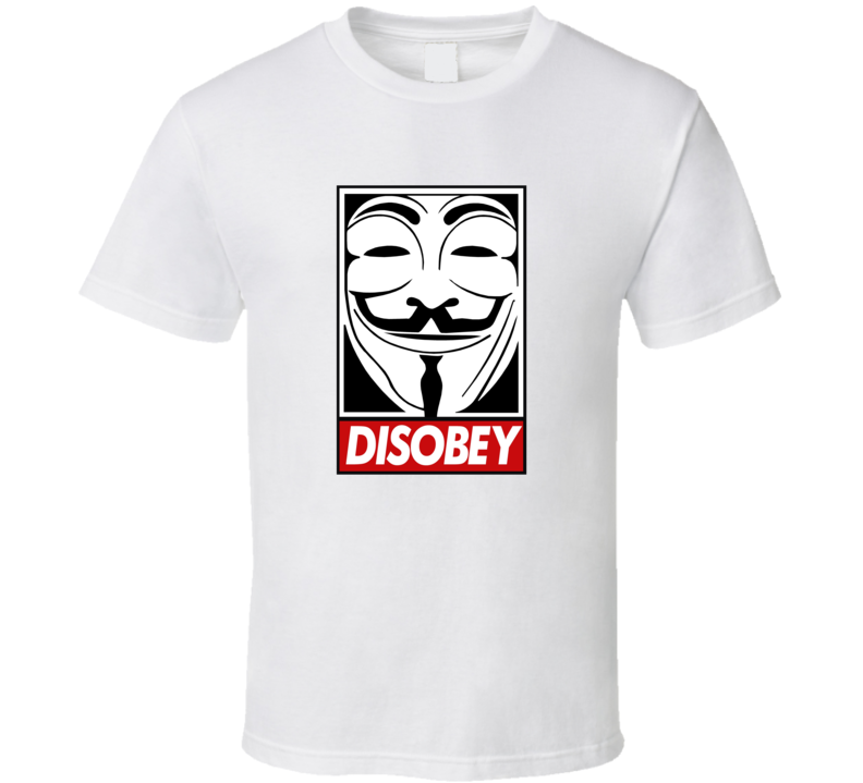 Disobey Fan T Shirt