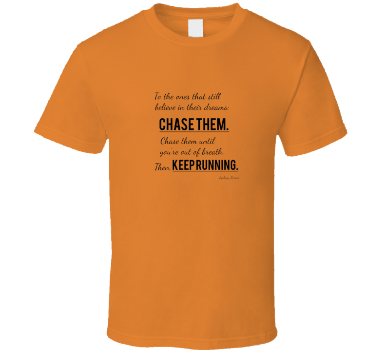 Sydney Leroux Chasing Dreams Quote Fan T Shirt