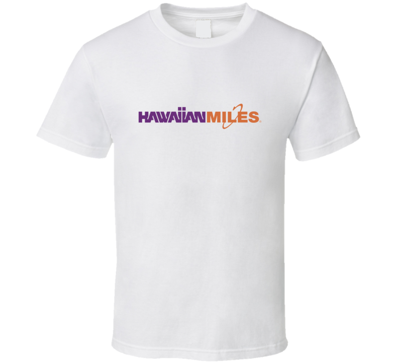 Hawaiian Miles Fan T Shirt