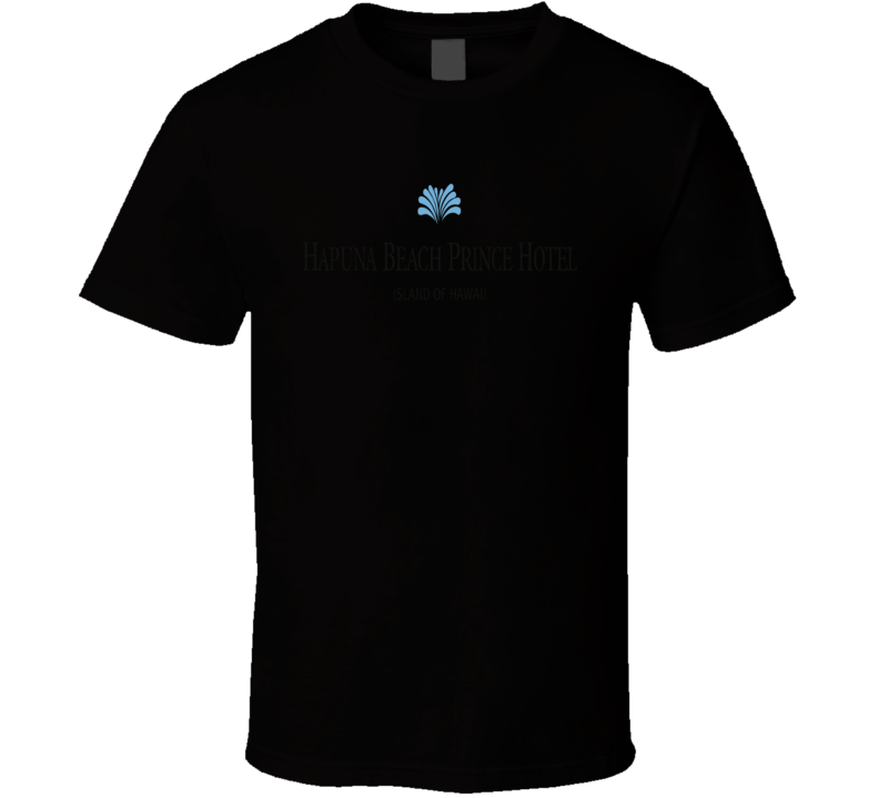 Hapuna Beach Prince Hotel Hawaii Fan T Shirt