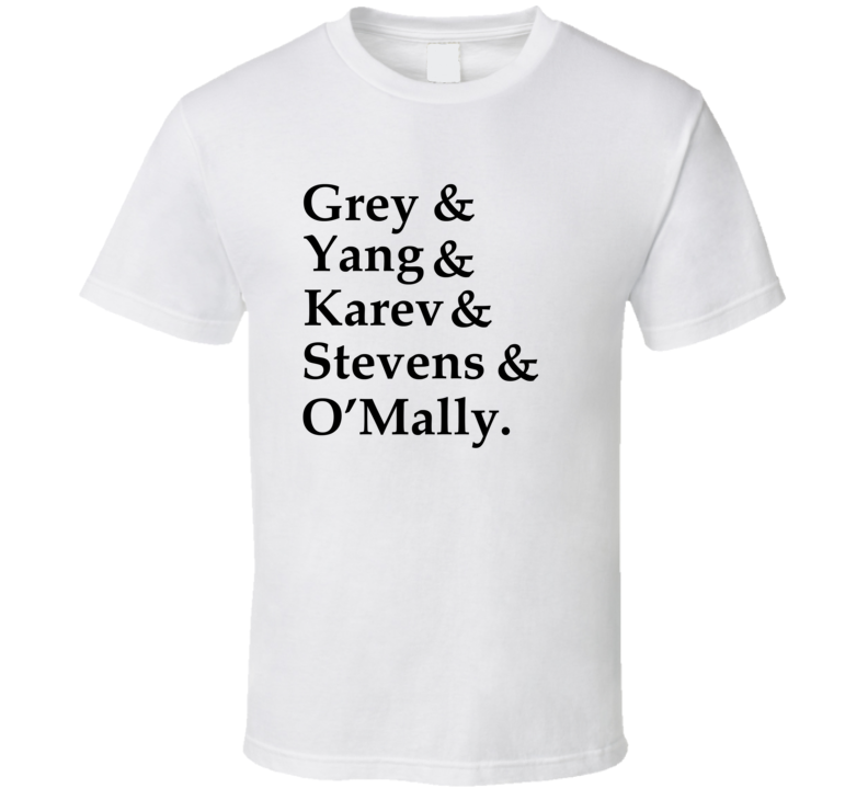 Greys Anatomy Interns - Grey, Yang, Karev, Stevens, O'Mally T-shirt Greys Anatomy Interns - Grey, Yang, Karev, Stevens, O'Mally T-shirt