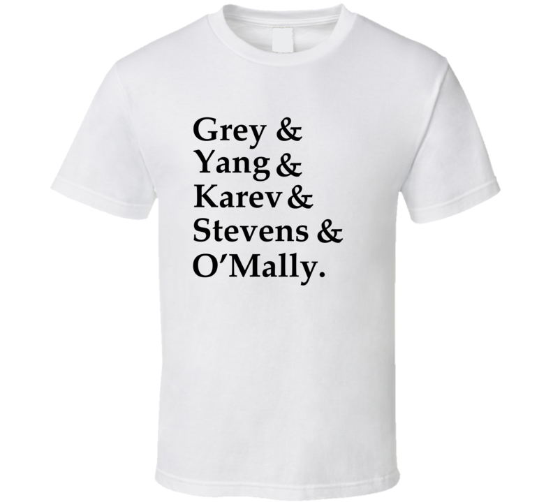 Greys Anatomy Interns - Grey, Yang, Karev, Stevens, O'Mally T-shirt 