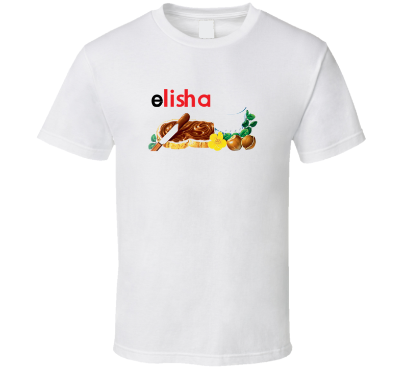 Elisha Nutella Personalized First Name Gift T Shirt