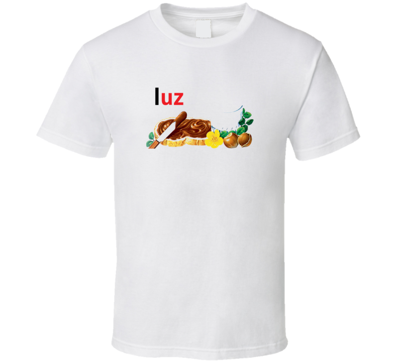 Luz Nutella Personalized First Name Gift T Shirt